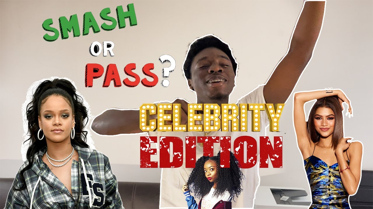 Smash or Pass Celebrity Edition! YouTube
