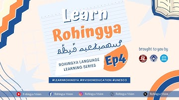 Rohingya Zuban Learning Series 4