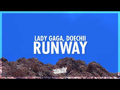 Lady Gaga, Doechii - RUNWAY (Lyrics) (432Hz)