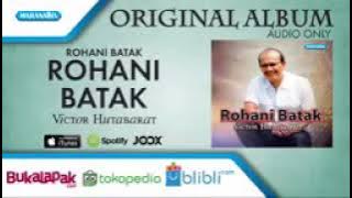 Rohani Batak - Victor Hutabarat (Audio full album)