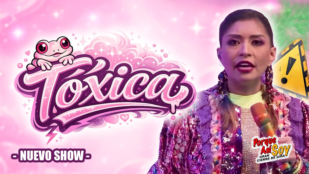 Tóxica (VIDEO NUEVO) - La India Yuridia #PorqueAsiSoy