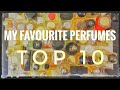 My top 10 perfumes  part two 10 to 1