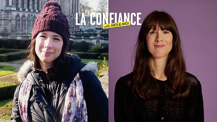 Maude Audet & La confiance en soi  | Entre moi et ...