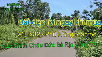 Bán đất Xã Bàu Chinh Huyện Châu Đức Bà Rịa Vũng Tàu 26,5x32-Phủ Hồng @NguyenTheVinhbds