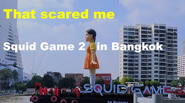 Squid Game 2 in Bangkok. Scary!