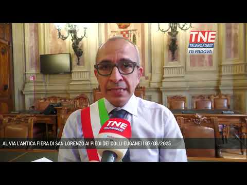 AL VIA L'ANTICA FIERA DI SAN LORENZO AI PIEDI DEI COLLI EUGANEI | 07/08/2025