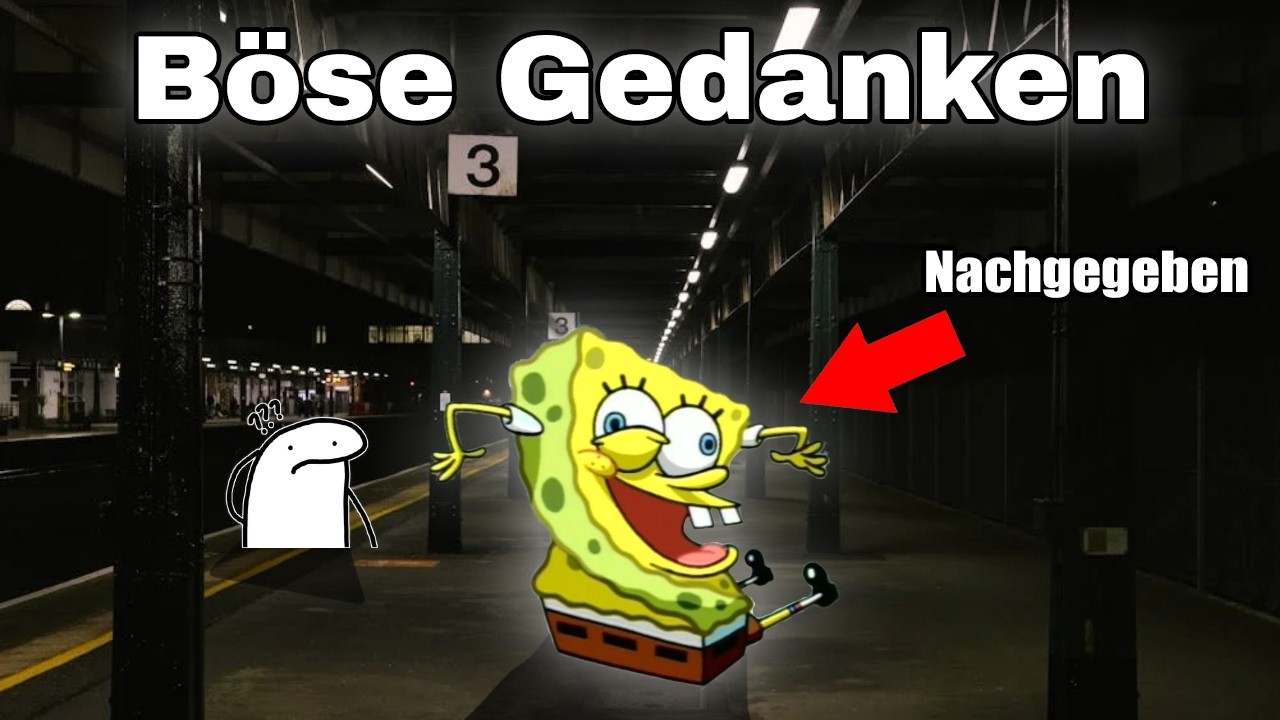 Dumme Gedanken die wir Alle haben