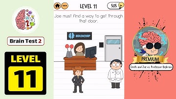 Brain Test 2 Smith and Joe Vs Professor Bigbrain Level 11 Walkthrough