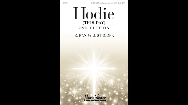 Hodie (This Day), 2nd ed. - Mvt. I (SATB Choir) - ...