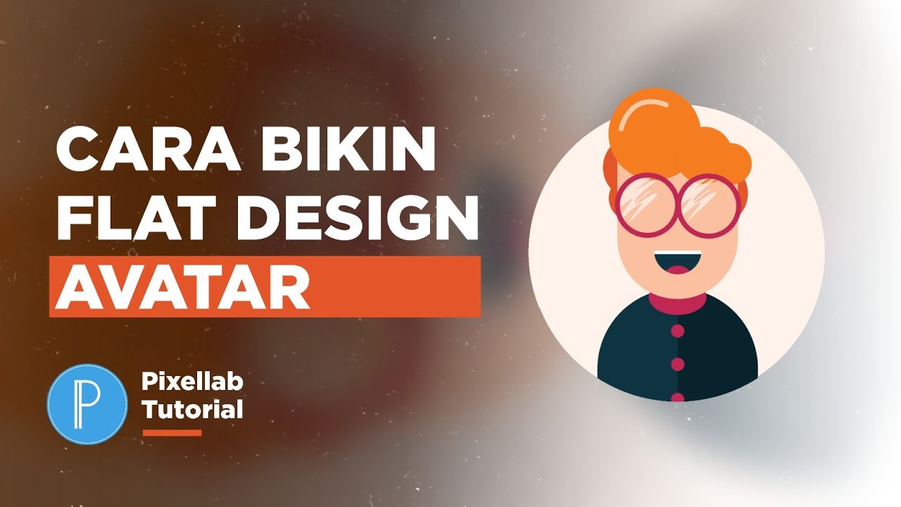 Cara Membuat Flat Design Avatar Illustration Di Pixellab - Aplikasi Android | Aziz Pict