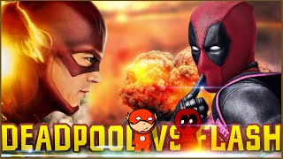 DEADPOOL ПРОТИВ FLASH! Кто круче?