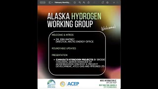 Alaska Hydrogen Working Group Feb. 4, 2025 - Hydrogen Ecosystem in Canada