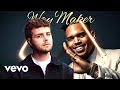 Chris Brown &amp; Alex Warren - Way Maker
