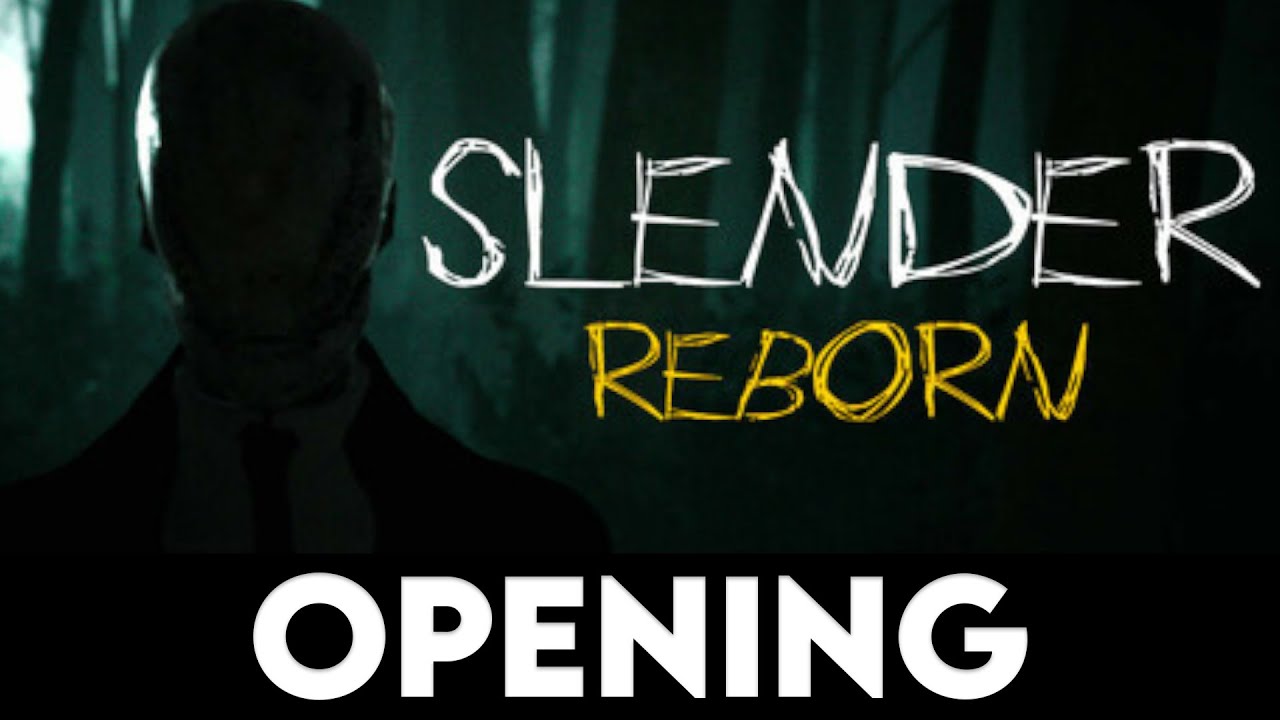 SLENDER REBORN - Opening Scene