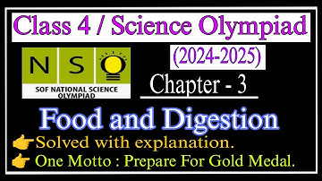 Class 4 Nso Science Olympiad (2024-2025) | Food and digestion | Science Olympiad|SOF |chapter 3