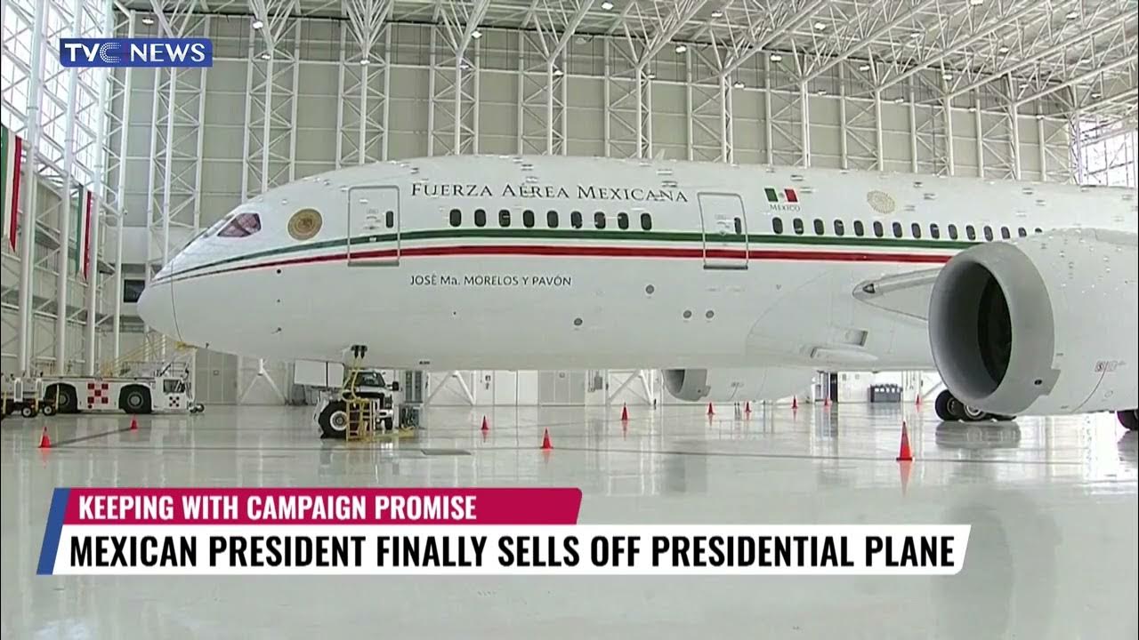 Mexican President Finally Sells Off Presidential Plane