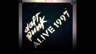 Daft Punk - Alive 1997 (HD)