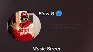 We Made it - Flow G Verse | Music Street
