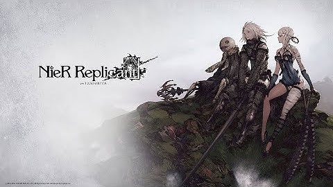 Nier: Replicant - Full Playthrough (Part 3 - Ending B)