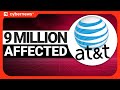 AT&amp;T Data Breach : 9 MILLION Affected? | cybernews.com