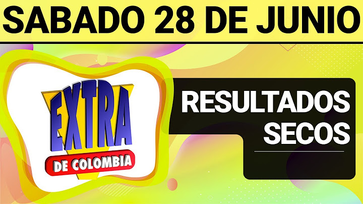 Resultado SECOS Lotería EXTRA DE COLOMBIA Sábado 28 de Junio de 2025  SECOS 😱🚨💰