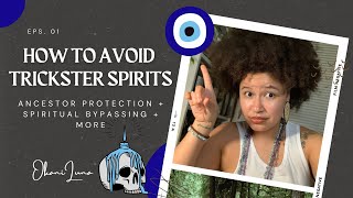 How To Avoid Tricksters Spirits | ⚔️🧿