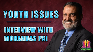 Youth Issues. Mohandas Pai’s Game-Changing Ideas on Education, Employment and Public Policy.