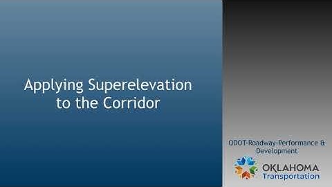 12. Applying Superelevation to the Corridor