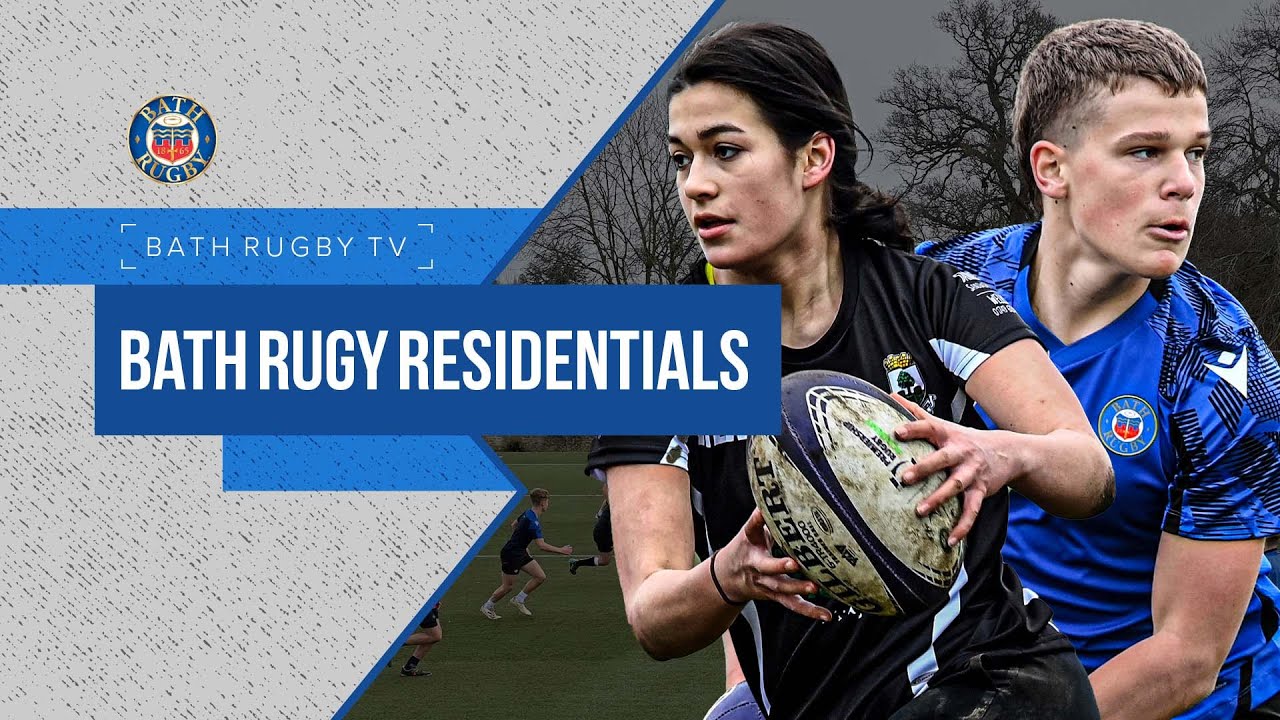 Bath Rugby Residentials 2022: The closest experience to a professional rugby player