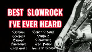 SlowRock Nonstop|Best SlowRock I&#39;ve Ever Heard
