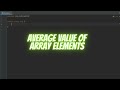 Calculating average value of array elements in JAVA