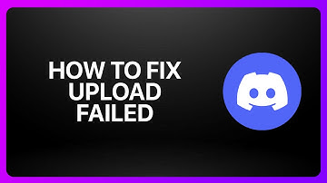 How To Fix Upload Failed In Discord 2025! Tutorial