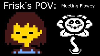 Undertale - Frisk&#39;s POV throughout the Underground