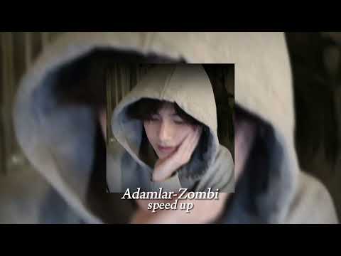 Adamlar-Zombi // speed up