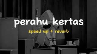 perahu kertas (speed up   reverb) galau brutal