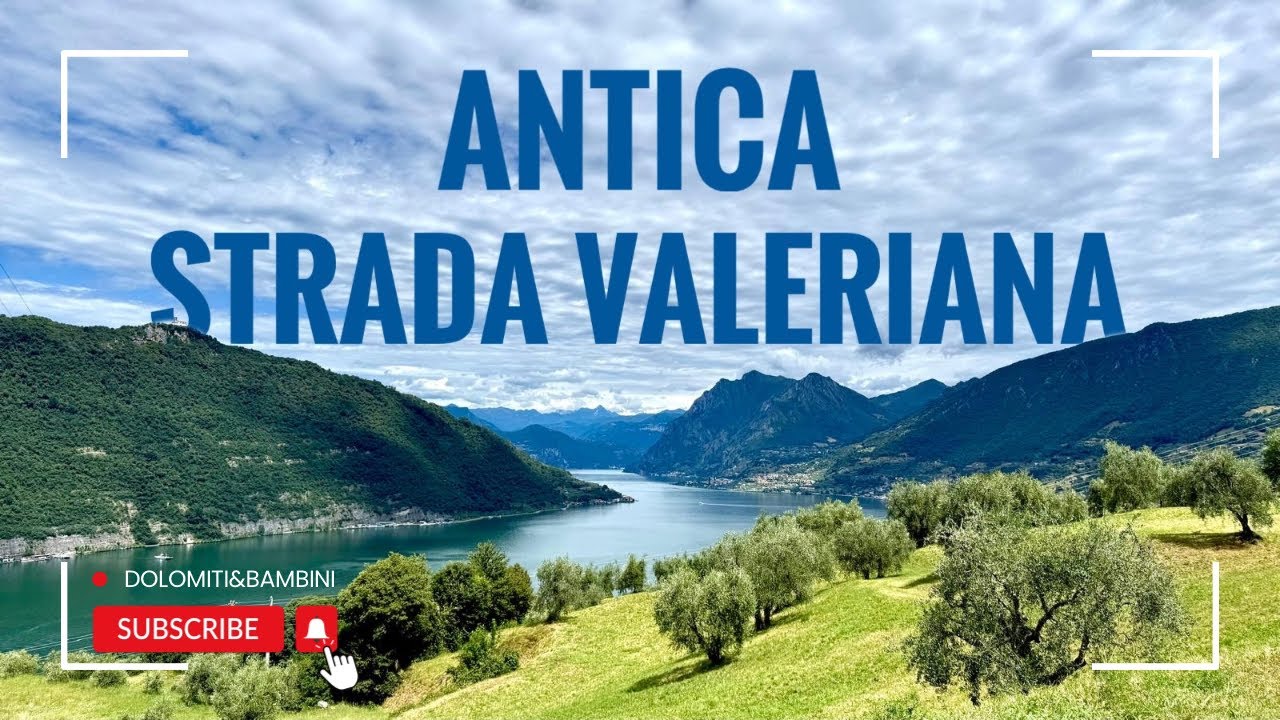 Antica Strada Valeriana: il Sentiero Storico tra Lago d’Iseo e Val Camonica