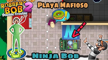 Robbery Bob 2 Hack Chapter 1 Playa Mafioso With Green Screen Bob Part 1