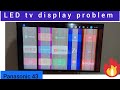 LED tv display problem|| Panasonic 43 inch tv display problem|| 43 inch tv screen problem #tvrepair