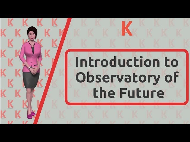 Introduction to Observatory of the Future
