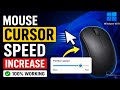 How To Increase Mouse Cursor Speed in Windows 10/11 ⚡ (100% Working)