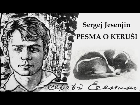 Sergej Jesenjin – PESMA O KERUŠI (Tekst)