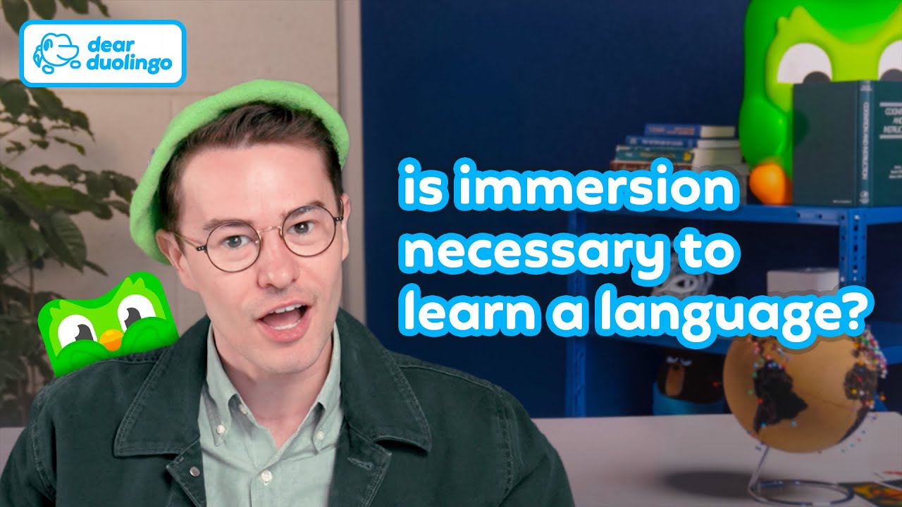 Dear Duolingo: Is immersion necessary to learn a language? - YouTube