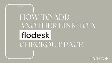 Flodesk Checkouts - How to Add another Link to a Flodesk Checkout Page!!