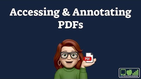 Kami to Access and Annotate PDFs