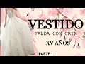 APRENDE A HACER VESTIDO DE XV AÑOS  (PARTE 1)