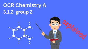 group 2 | A Level Chemistry OCR A 3.1.2