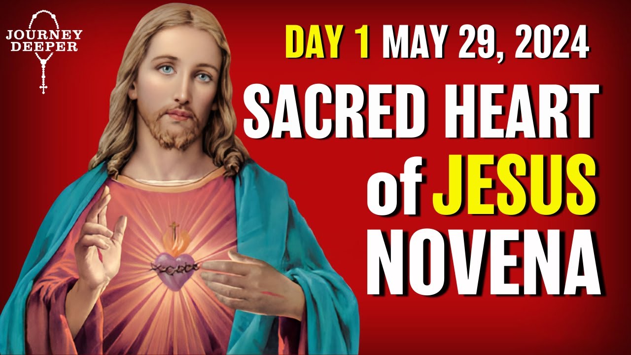 Novena to the Sacred Heart of Jesus Day 2 ✝️ May 30, 2024