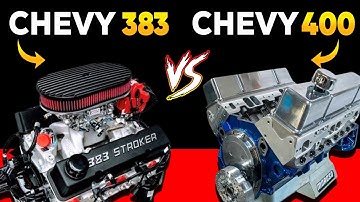 Chevy 383 Stroker vs 400 Small Block | Who Was The King?