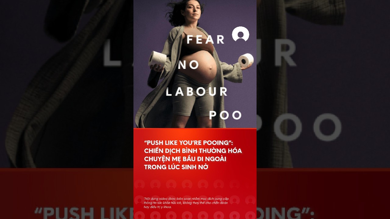 BÃ¬nh thÆ°á»ng hÃ³a chuyá»‡n Ä‘i ngoÃ i khi sinh #campaign