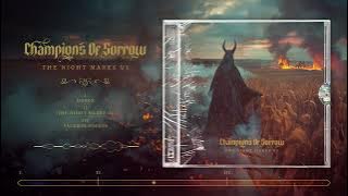 Champions Of Sorrow - The Night Makes Us (Symphonic Melodic Death Metal from Finland)